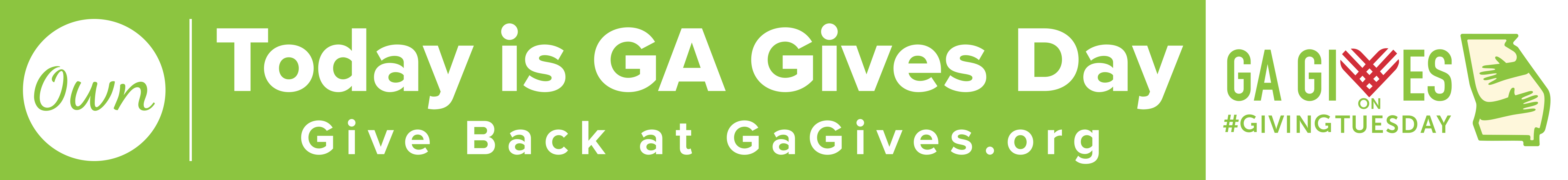 Today is GA Gives Day Own Sign Own Sign